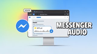 How to Download Audio from Messenger Easily Using Browser!