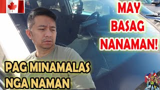 BASAG NA SALAMIN NG KOTSE | GASTOS NANAMAN | BUHAY CANADA