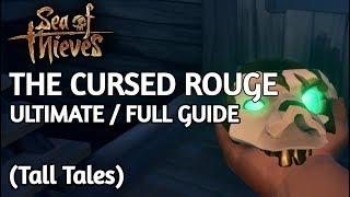 How To Complete The Cursed Rouge | Sea of Thieves (Tall Tales)