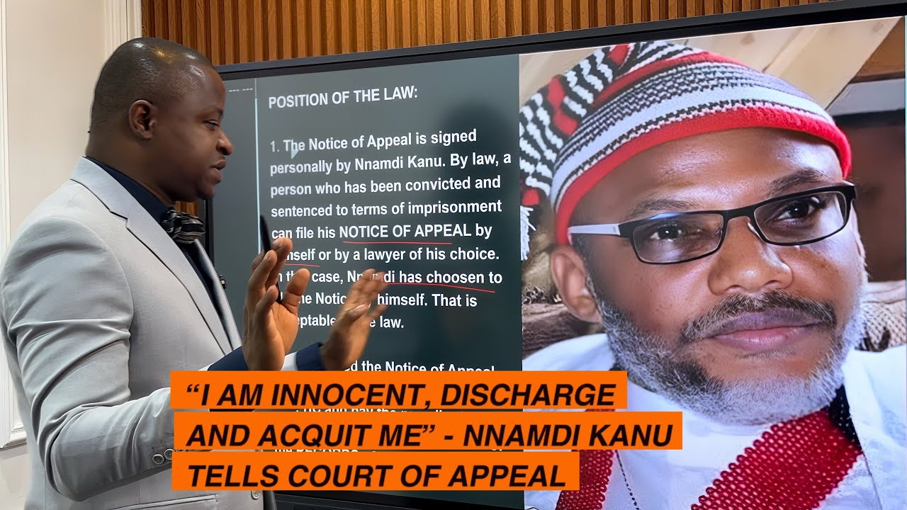 “I am Innocent, Discharge and Acquit Me” - Nnamdi Kanu tells Court of Appeal 