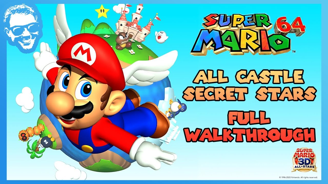 All Castle Secret Stars Locations - Full Walkthrough - Super Mario 64 - Super Mario 3D All-Stars ...