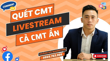 Tool Quét Comment Livestream, Lọc Comment Hàng Loạt