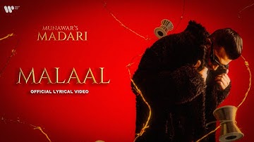 Munawar - Malaal | ft. Rashmeet Kaur | Official Lyrical Video
