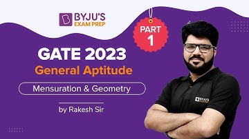 Mensuration & Geometry | General Aptitude | GATE 2023 Exam | Rakesh Sir