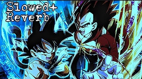 LR GT Goku & SSJ4 Vegeta Standby Skill OST [Slowed&Reverb] [Extended] - Dragon Ball Z Dokkan Battle