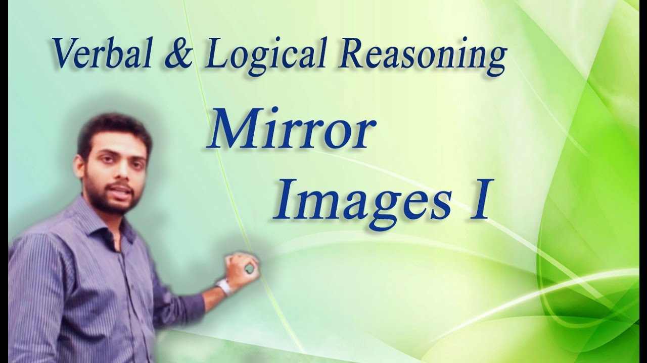 How To Solve Mirror Image Problems Non, How To Solve Mirror Image