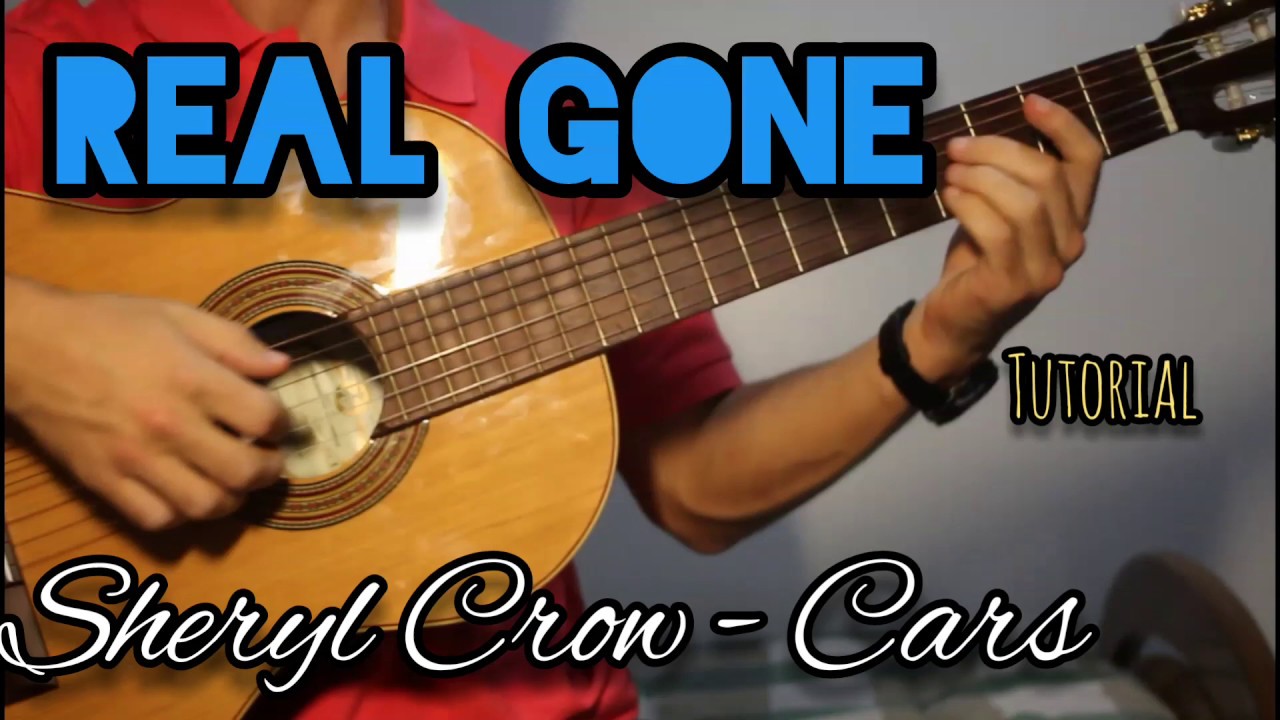 Real Gone (Sheryl Crow Cars) Guitar Tutorial YouTube
