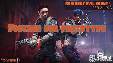 Division 2 Footage of a prototype build that i