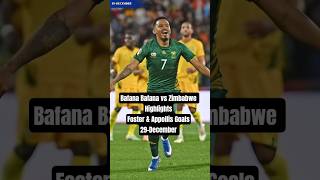 Bafana Bafana Vs Zimbabwe Highlightsappollis