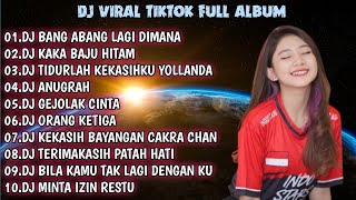 DJ BANG ABANG LAGI DIMANA REMIX VIRAL TIKTOK FULL BASS 2022