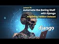 22 Importing 1 Million Dataset | Automate the Boring Stuff with Django