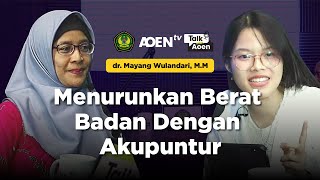 Menurunkan Berat Badan Dengan Akupuntur