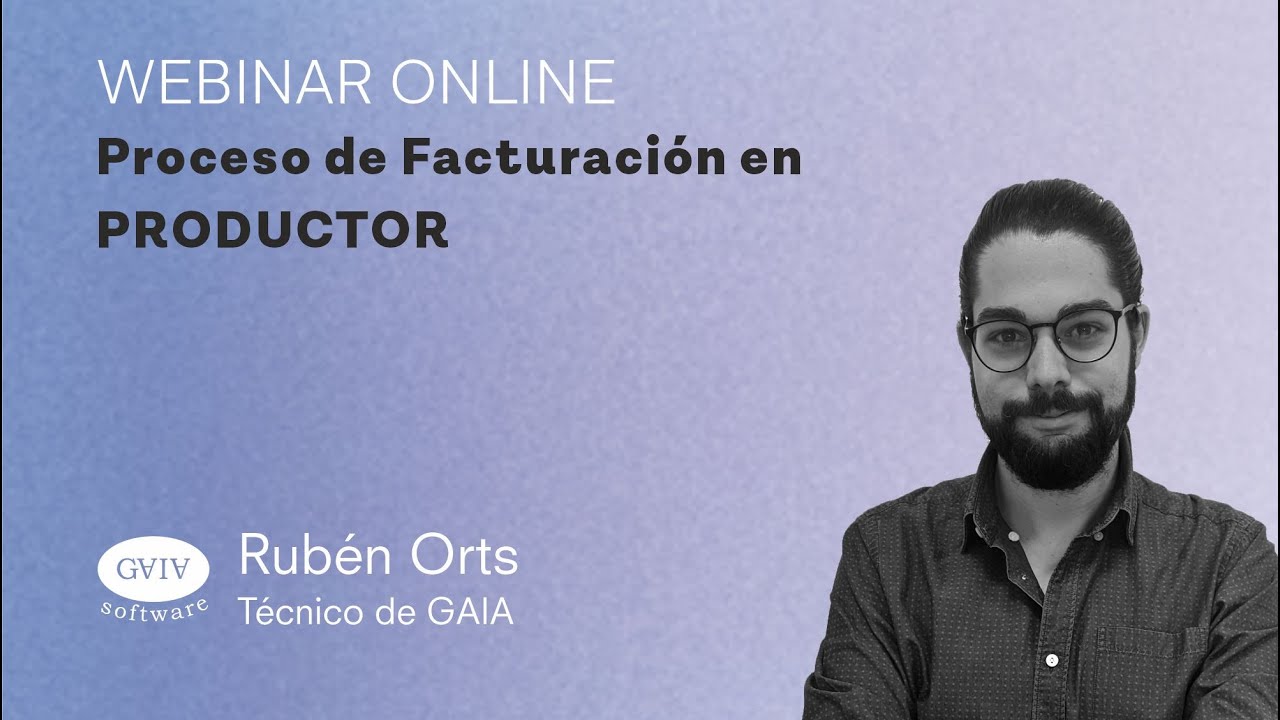 #37 WEBINAR Proceso Facturacion en | PRODUCTOR |