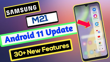 Samsung M21 Android 11 Update New Features | 30+ Hidden Features | OneUI 3.0
