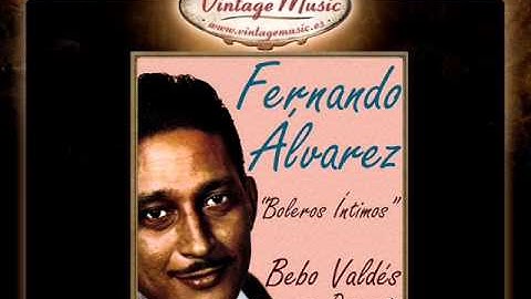 Fernando Alvarez -- No Es Preciso (Bolero) (VintageMusic.es)
