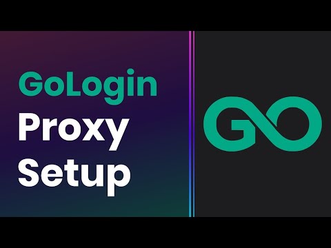 How to Set up Proxies With GoLogin | Proxy Integration Tutorial