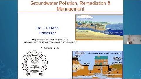 Science Talks Lecture 37: Groundwater Pollution, Remediation and Management