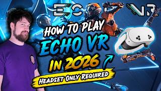 How to Play Echo VR in 2026 — NEW Method! (No PC Required)