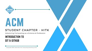 ACM Student Chapter HITK - Introduction to Git & Github