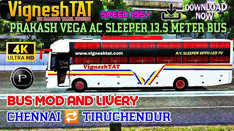 🥰prakash Vega ac sleeper 13.5 meter VigneshTAT bus 💥Chennai 🔁 tiruchendur bus mod and livey🥰