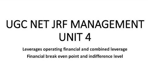 Leverage||Financial||Operating||Combined||Financial Break-Even Point||Indifference Level||Management