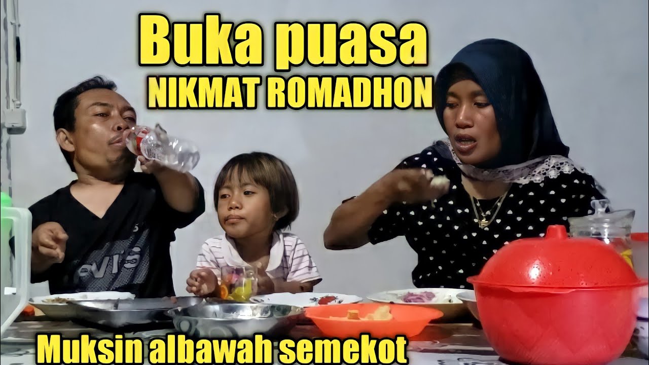 Muksin albawah Semekot buka puasa bersama keluarga 