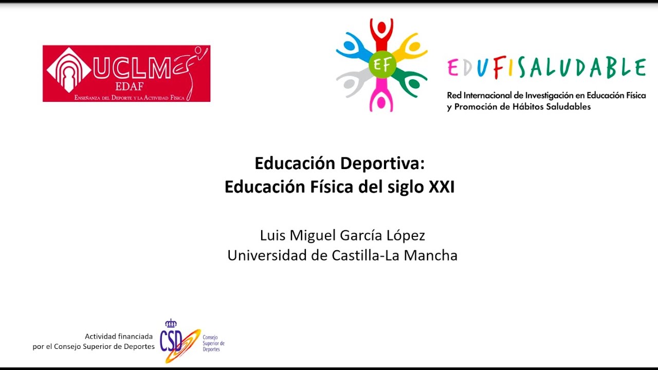 Educación Deportiva: Educación Física del siglo XXI. Luis M. García López.