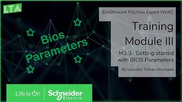 EcoStruxure Machine Expert HVAC Training - M3.3 Getting started with BIOS Parameters