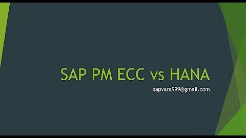 SAP ECC vs SAP HANA PM/EAM & CERTIFICATIONS