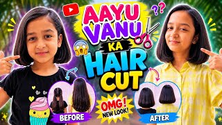 AAYU VANU KA HAIRCUT 💇‍♀️🤩😎 | Hair Transformation | New Look of Aayu and Vanu | Aayu and Vanu