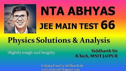 Physics Solutions NTA ABHYAS JEE MAIN TEST 66