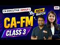 CS Executive New Batch | CA-FM - Class 3 For Dec'26 &amp; June'27 | MEPL Classes