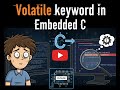 Explain volatile Keyword in C | Embedded C. #computerscience #clanguage