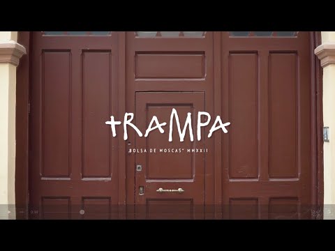Bolsa De Moscas - "Trampa" (official video)