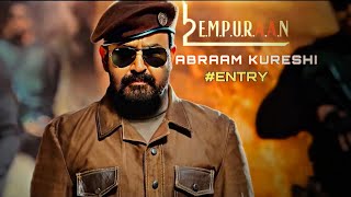 L2 Empuraan Abraam Kureshi Entry Bgm  L2 Empuraan Stephan Re Entry Bgm