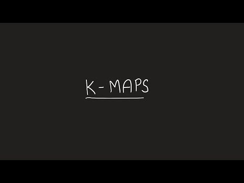 Karnaugh Maps (K