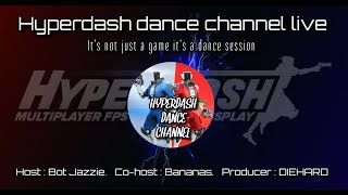 hyper dash dance channel live