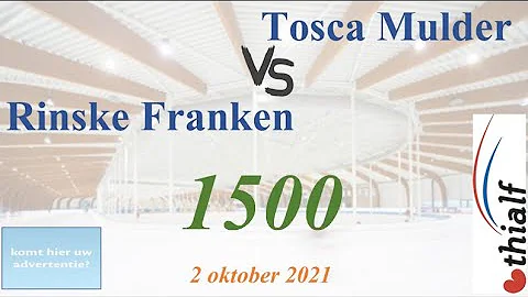 Tosca Mulder vs Rinske Franken 1500 Thialf 20211002