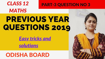 CHSE MATH QUESTION PAPER 2019|CHSE Math Exam Paper Solution 2019|Part 3