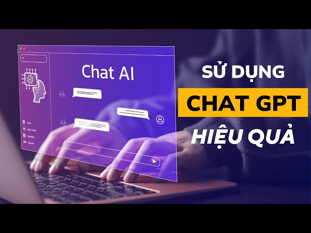 Cách Sử Dụng Chat GPT Trên Máy Tính Hiệu Quả | Nguyễn Tất Kiểm