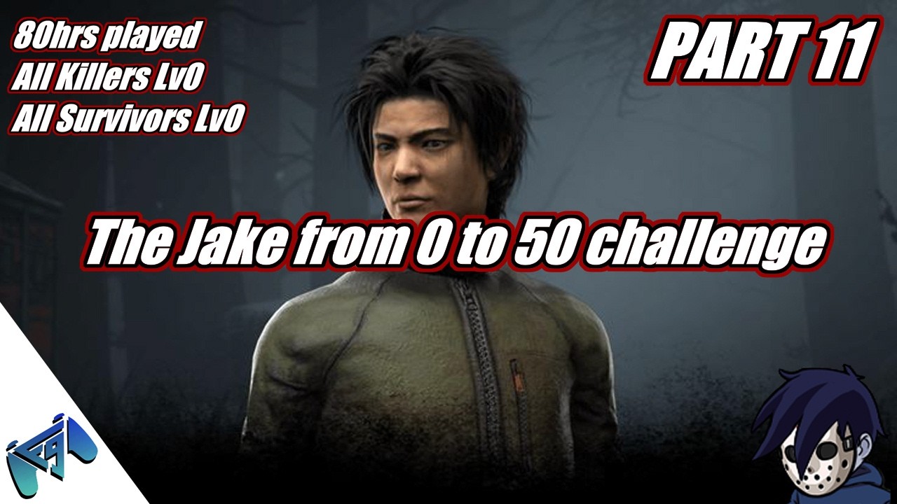 Dead by Daylight | Lv0 to 50 Challenge | Part 11