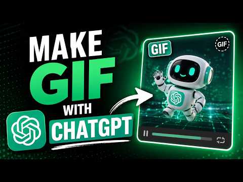 How to Create GIFs with ChatGPT | Animated AI Guide 2026