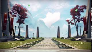 Idle Dialogue, The Tower | Intercom (Cayde-6): "Major Enemy Operations at Tharsis" | Destiny