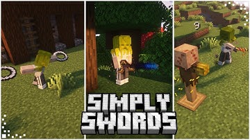 Simply Swords (Minecraft Mod Showcase) | New Weapons & Unique Weapons | Fabric & Forge 1.20.1