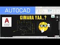 Tutorial AutoCAD 2D Sederhana Untuk Pemula Dengan Mudah