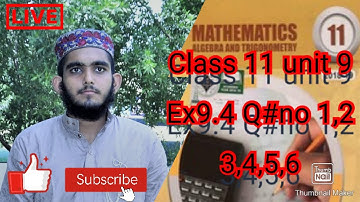 11th Class Math, Ch 9, LEC 1 - Exercise 9.4 Question no 1 to 6 - FSC Math part 1 [ICS part 1]