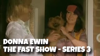 Donna Ewin - The Fast Show Series 3