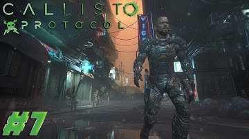 7) The Callisto Protocol Playthrough | Dynamic Duo