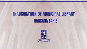 Chughtai Public Library  || 18 March 2022 || Inauguration of the Municipal Library Nankiana Sahib