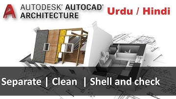AutoCAD 3D Modeling | Separate Command | Clean Command | Shell and check Command.
